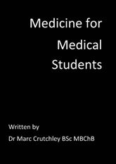 Medicine for Medical Students